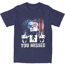 Load image into Gallery viewer, Funny Trump &quot;You Missed&quot; Top Tee
