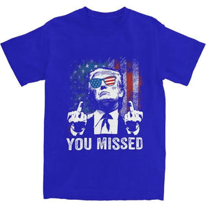 Funny Trump "You Missed" Top Tee - Blurrywatch.com